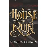 A House of Ruin (Sins of the Fallen)