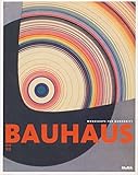 Bauhaus: 1919–1933: Workshops for Modernity