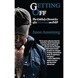 Getting Off: The Unlikely Chronicles of a Solosexual on PrEP