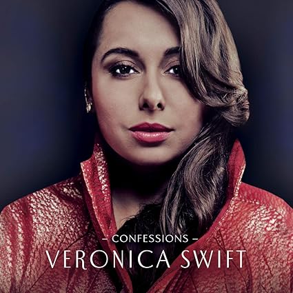 Buy Veronica Swift - Confessions New or Used via Amazon