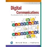 Digital Communications: Fundamentals and Applications (Communications Engineering &amp; Emerging Technology Series from Ted Rappaport)