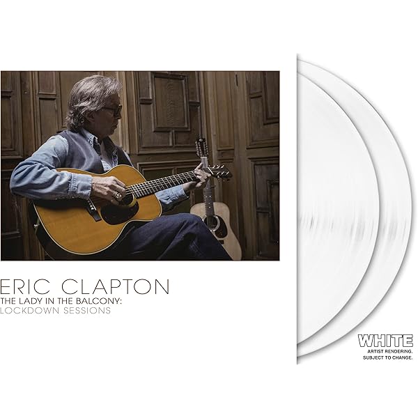 Eric Clapton - Lady In The Balcony: Lockdown Sessions