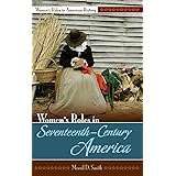 Women's Roles in Seventeenth-Century America (Women's Roles in American History)