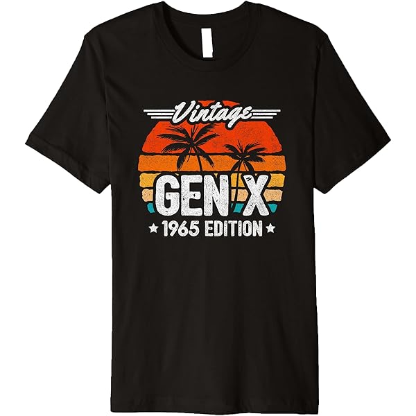 Amazon.com: Gen X 1965 - Generation X 1965 Birthday - Gen X
