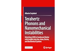 Terahertz Phonons and Nanomechanical Instabilities: Unlocking LENR in Condensed Matter with Insights into Geo, Astro, Electro