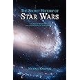 The Secret History of Star Wars