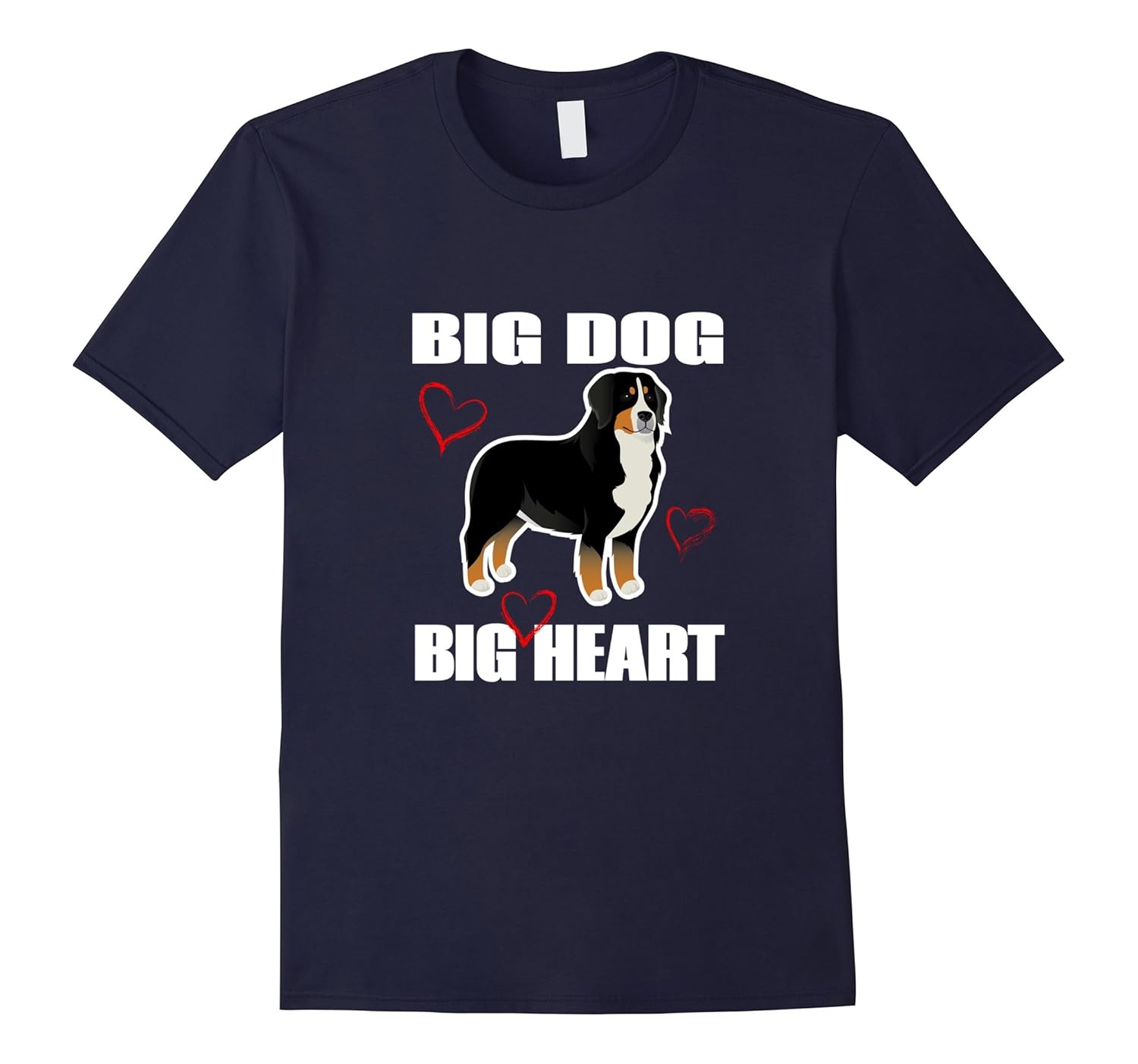 Big Dog Big Heart Big Dog T-Shirt-ANZ