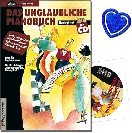 Das Unglaubliche Pianobuch Arrangiert Fur Klavier Boogie Woogie Schule Mit Cd Noten Sheetmusic Komponist Henning Blunk Mit Bunter Herzformiger Notenklammer Amazon De Musikinstrumente