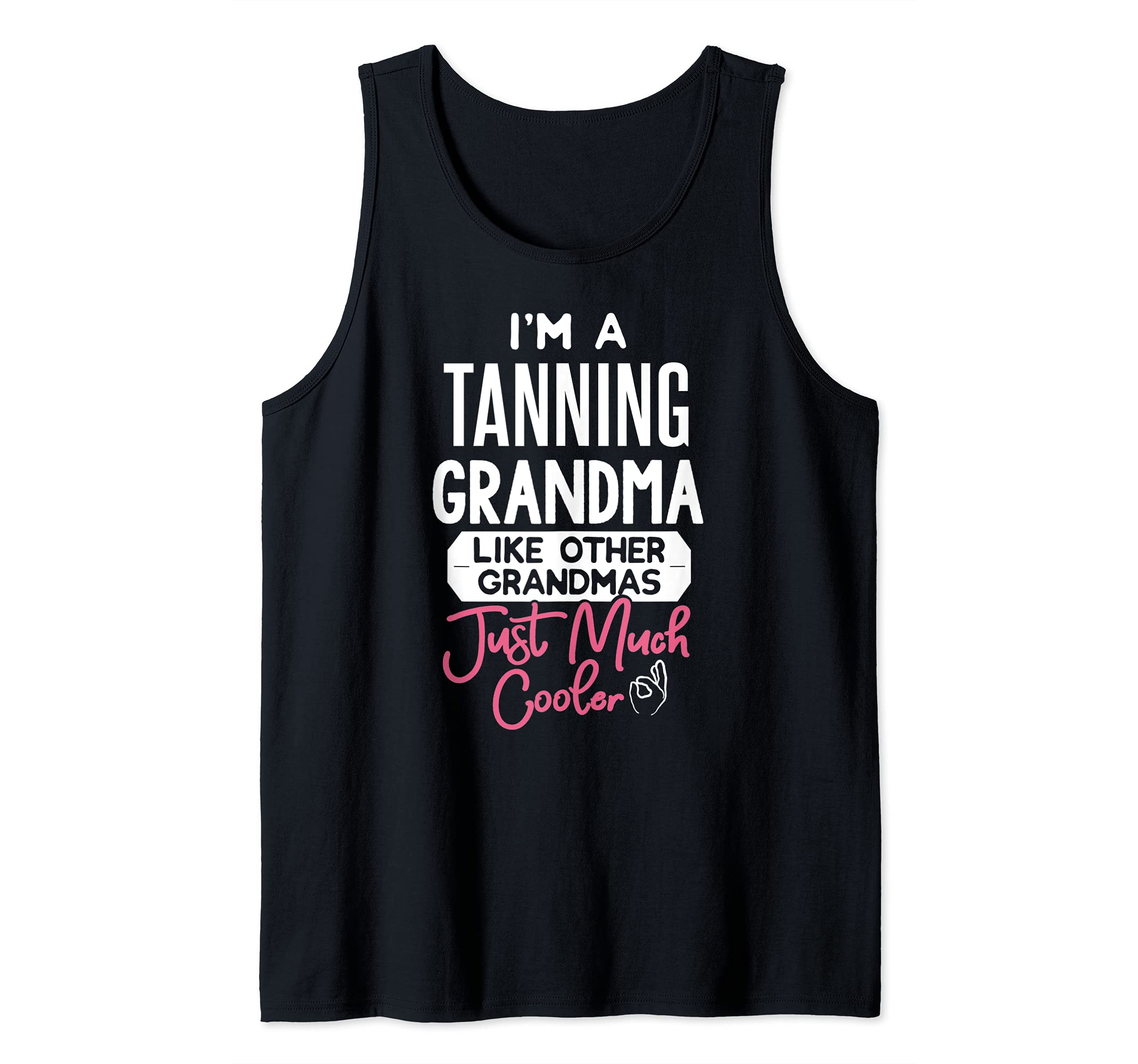 Cool Mothers Day Design Tanning Grandma Tank Top