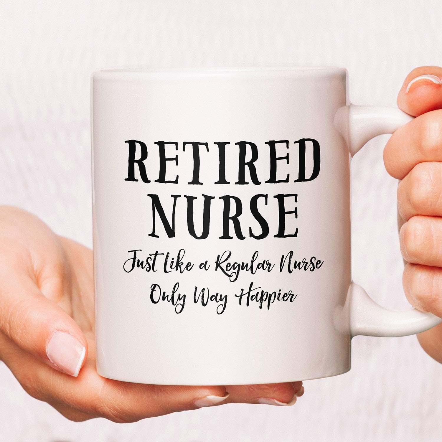DKISEE Retired Nurse Just Like A Regular Nurse Only Way Happier Coffee Mugs Gifts, Nurse Coffee