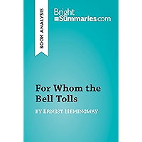 For Whom the Bell Tolls by Ernest Hemingway (Book Analysis) (BrightSummaries.com) book cover