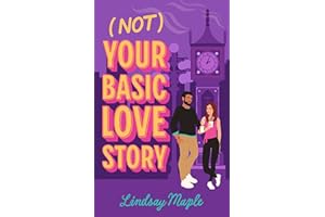 (Not) Your Basic Love Story