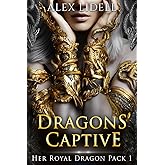 Dragons' Captive: Discreet Cover Edition (Her Royal Dragon Pack)