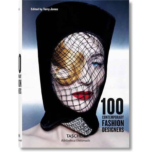 100 Contemporary Fashion Designers: Jones, Terry: 9783836548922