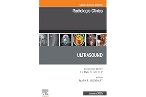 Ultrasound, An Issue of Radiologic Clinics of North America: Ultrasound, An Issue of Radiologic Clinics of North America, E-B