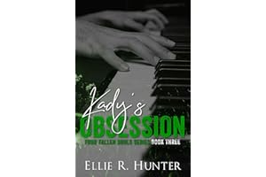 Kady's Obsession : Four Fallen Souls Book 3