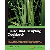 Linux Shell Scripting Cookbook, Second Edition