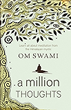 A Million Thoughts: Learn All About Meditation from a Himalayan Mystic
