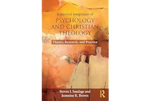 Relational Integration of Psychology and Christian Theology
