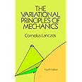 The Variational Principles of Mechanics (Dover Books on Physics)