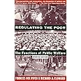Regulating the Poor: The Functions of Public Welfare