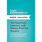 The Guernsey Literary and Potato Peel Pie Society by Mary Ann Shaffer and Annie Barrows (Book Analysis): Complete Summary and