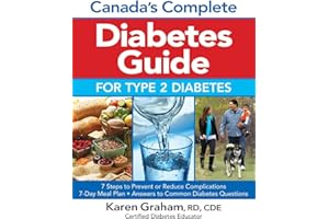 Canada's Complete Diabetes Guide for Type 2 Diabet