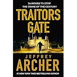 Traitors Gate: The new 2023 heist thriller from the author of the Clifton Chronicles and Kane & Abel (William Warwick, 6)