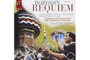 Borodin: Requiem & Polovtsian Dances