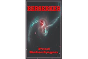 Berserker (Saberhagen's Berserker Series)