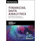 Financial Data Analytics with Machine Learning, Optimization and Statistics (Wiley Finance)
