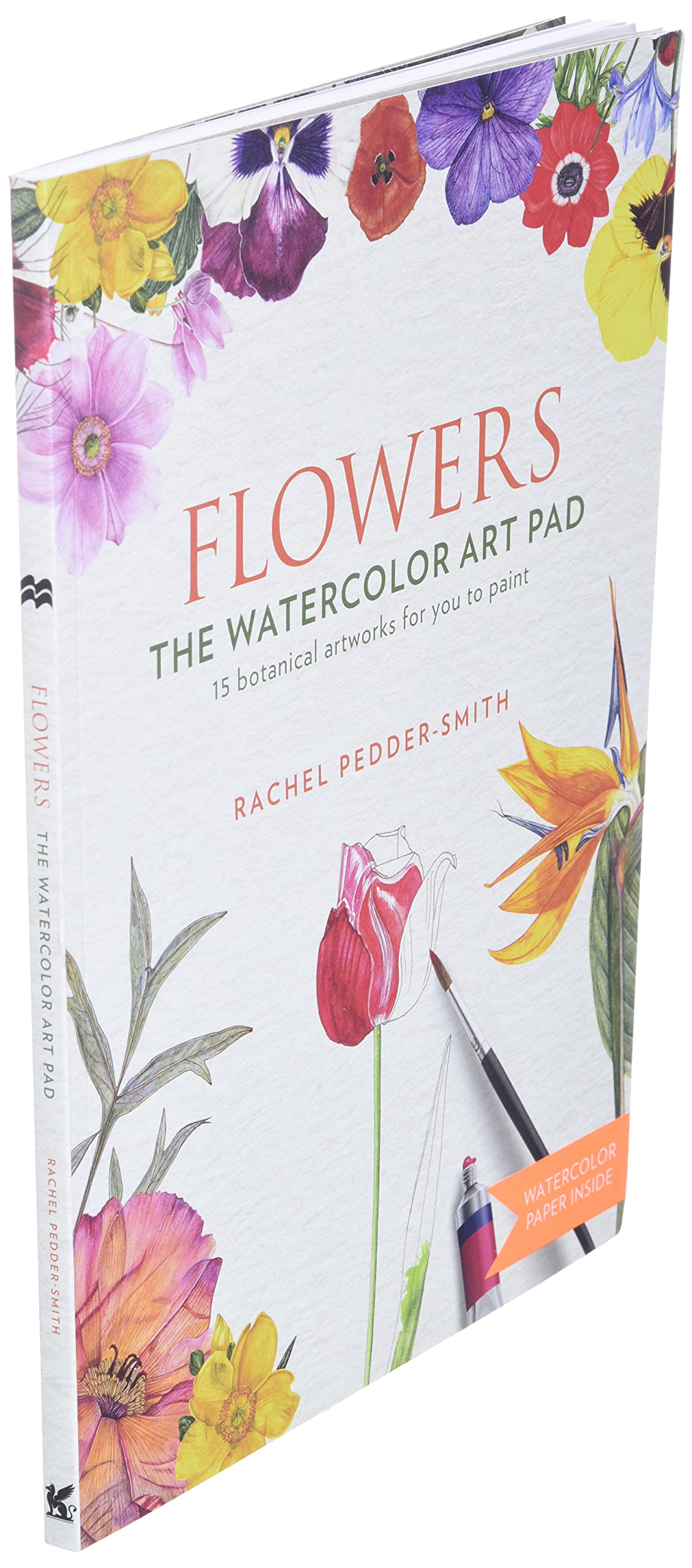 Flowers: The Watercolor Art Pad: Pedder-Smith, Rachel: 9781250146472: Amazon.com: Books