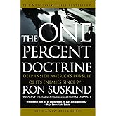 The One Percent Doctrine: Deep Inside America's Pursuit of Its Enemies Since 9/11