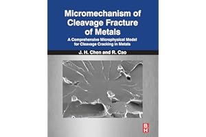 Micromechanism of Cleavage Fracture of Metals: A Comprehensive Microphysical Model for Cleavage Cracking in Metals