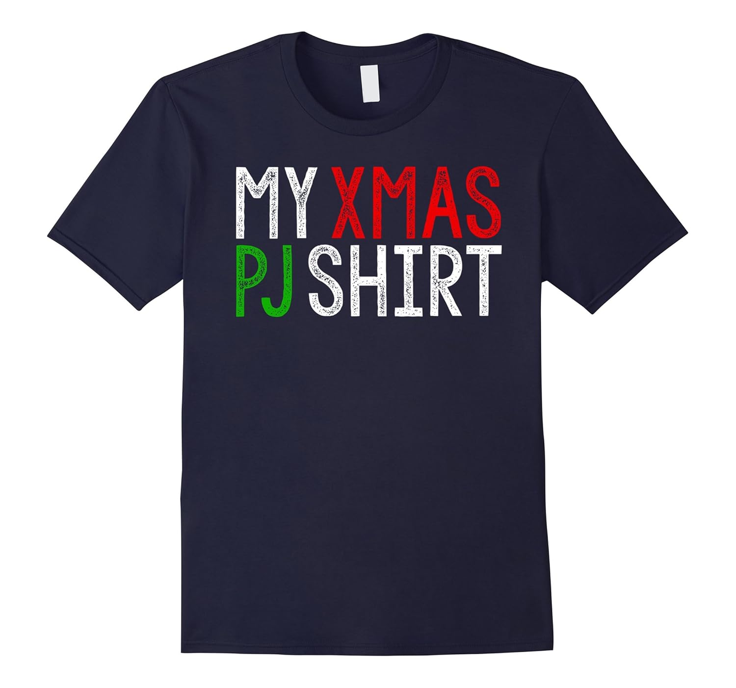 My XMas PJ Shirt, Matching Christmas Pajamas Family T-Shirt-ANZ