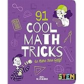 91 Cool Math Tricks to Make You Gasp (Stem in Action)