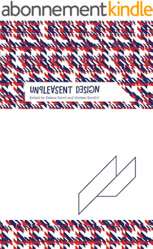 Download Unpleasant Design (English Edition) PDF