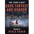 The Year's Best Dark Fantasy & Horror: Volume Three