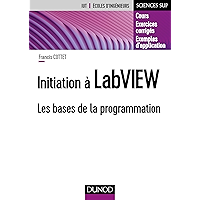 Initiation à LabVIEW : Les bases de la programmation (Sciences de l'ingénieur) (French Edition) book cover