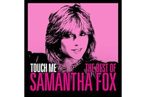 Touch Me: The Very Best Of Sam Fox