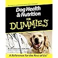 Dog Health and Nutrition For Dummies