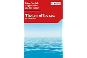 The law of the sea: Fourth edition