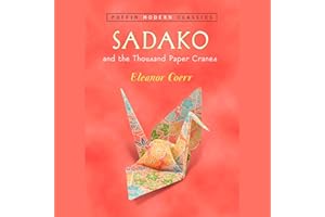 Sadako and the Thousand Paper Cranes (Puffin Modern Classics)