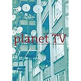 Planet TV: A Global Television Reader