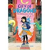 The Awakening Storm: A Graphic Novel (City of Dragons #1)