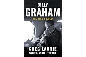 Billy Graham: The Man I Knew