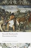 Discourses on Livy (Oxford World's Classics)