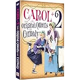 CAROL BURNETT: CAROL + 2 ORIGINAL QUEENS OF COMEDY