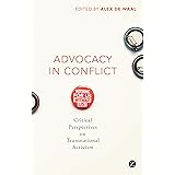 Advocacy in Conflict: Critical Perspectives on Transnational Activism