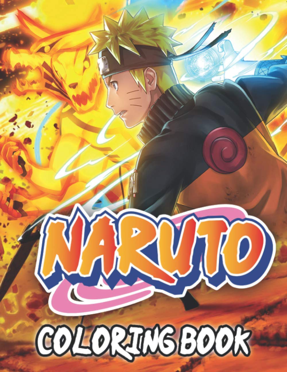 Download Naruto Coloring Book Favorite Naruto Coloring Book For Both Kids And Adults To Relax Relieve Stress With Lots Of Naruto Illustrations Miller Amelia 9798554619397 Amazon Com Books